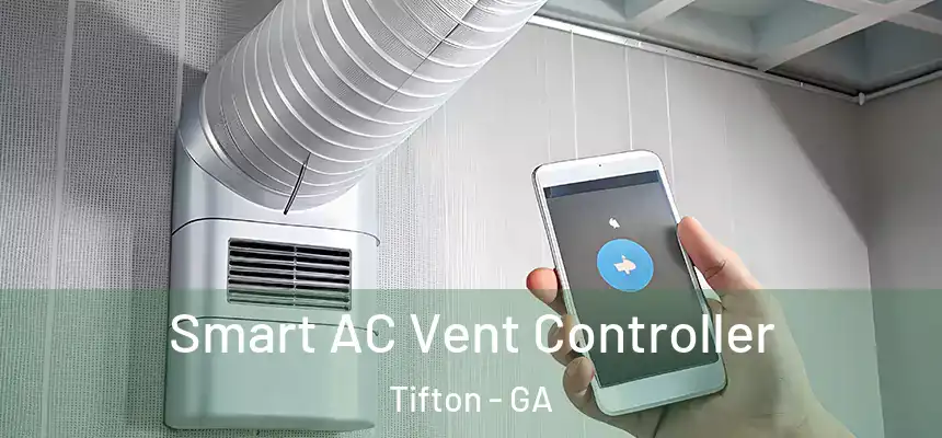  Smart AC Vent Controller Tifton - GA